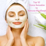 Top 10 Natural Remedies To Remove Blackheads